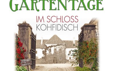 GARTENTAGE 04.06.2022 – 05.06.2022 10:00 – 18:00 UHR im Schloss Kohfidisch